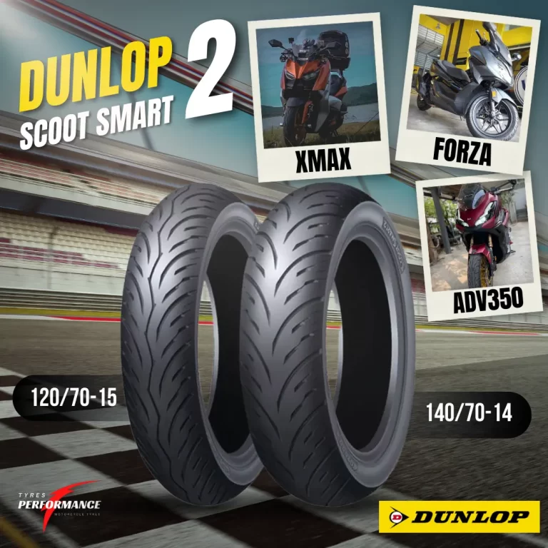 ยาง Dunlop Scoot Smart 2 สำหรับรถมอเตอร์ไซต์ Xmax, Forza300, Forza350 และ ADV350